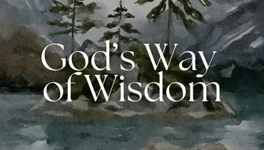 Psalms 02: God's Way of Wisdom