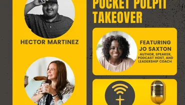 EP261 - Pocket Pulpit Podcast Takeover