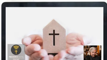 EP246: Leonard Sweet talks Digital Church