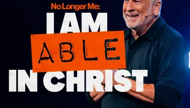 No Longer Me: I am ABLE in Christ - Louie Giglio