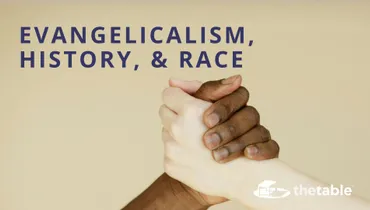 Evangelicalism, History, and Race: Classic