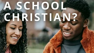 What Makes a School Christian? (Classic)