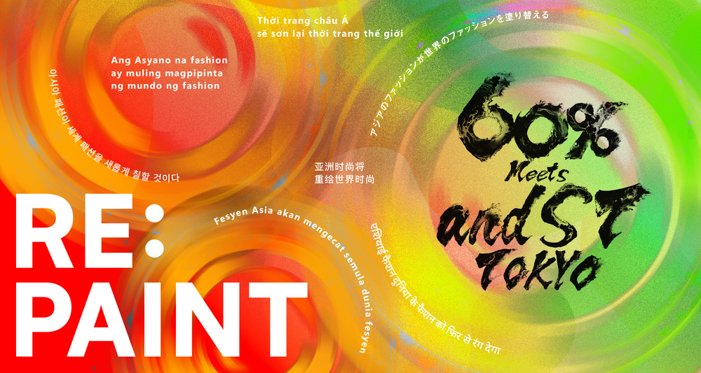 60%Meets ”and ST TOKYO”