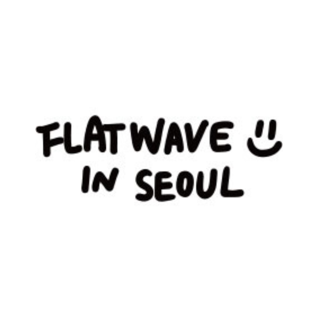 Flatwave in Seoul