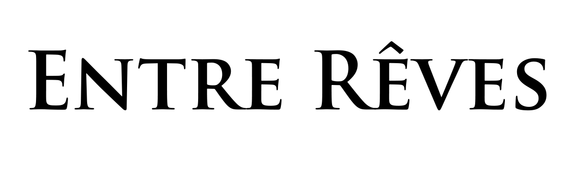 【Entre Reves】ADMIRED BY ALL Entre Reves US