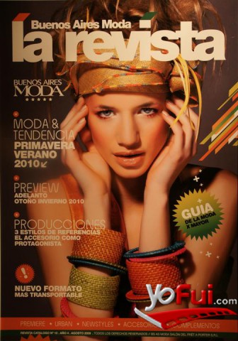 La Revista Buenos Aires Moda Edicion Primavera Verano 2010