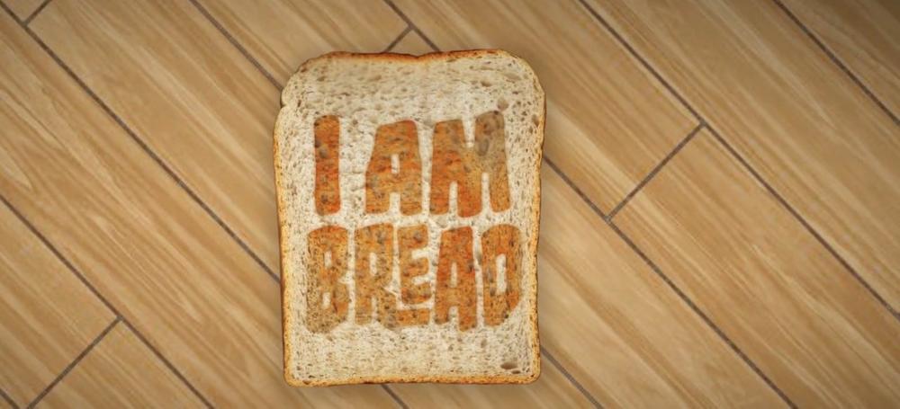 I am Bread