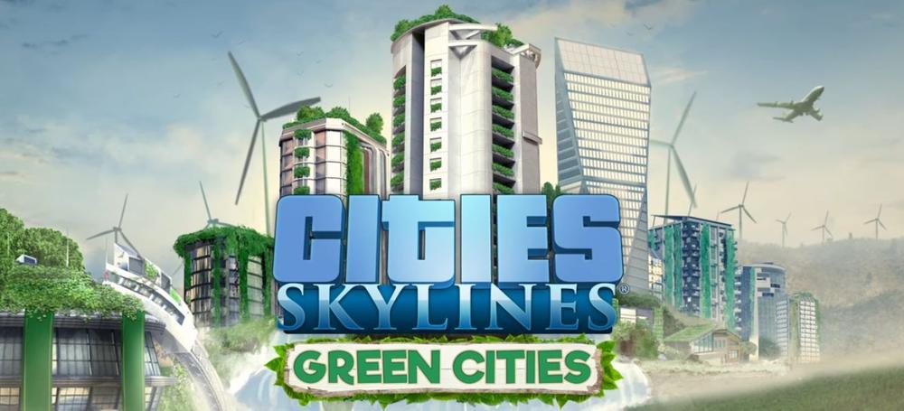 Cities: Skylines - Green Cities