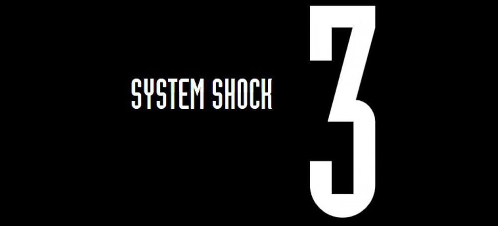 System Shock 3