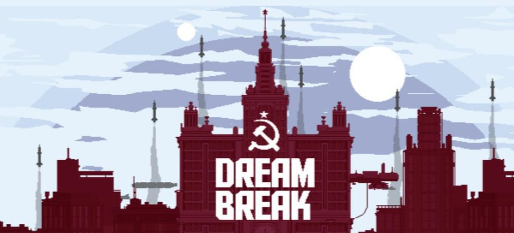 DreamBreak