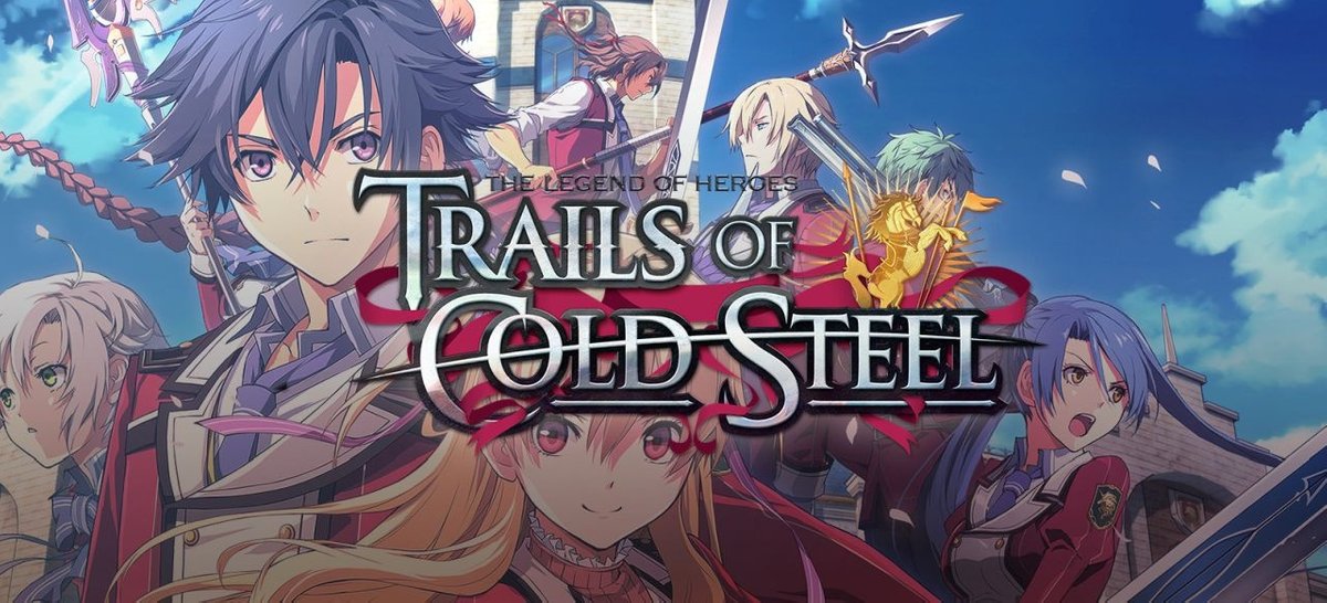 The Legend of Heroes: Trails of Cold Steel