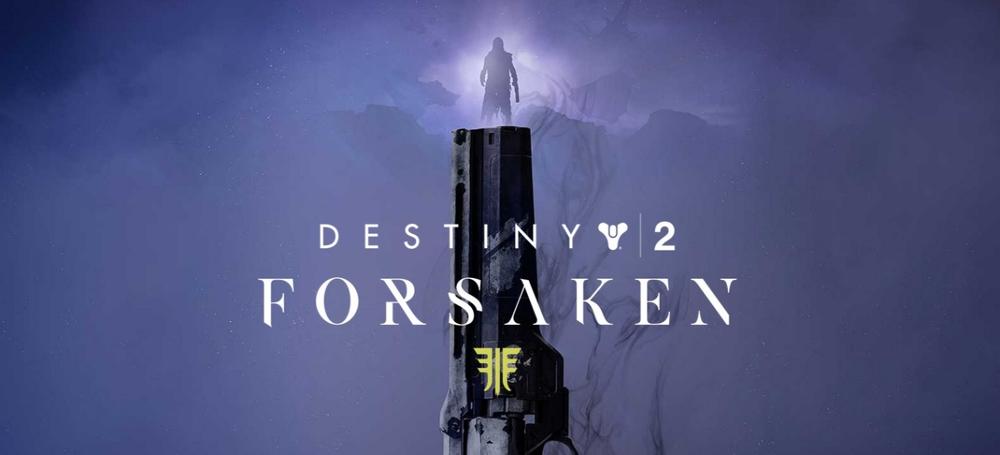 Destiny 2: Forsaken