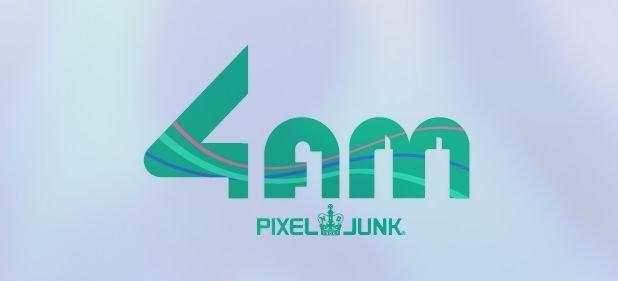 PixelJunk 4am