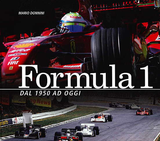 F1 | Mario Donnini: Formula 1 dal 1950 ad oggi