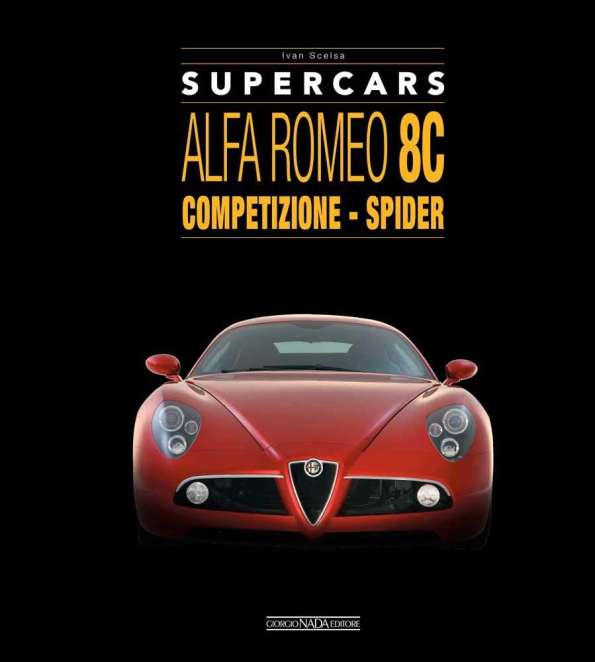 Alfa Romeo 8C, un libro per celebrarne il mito
