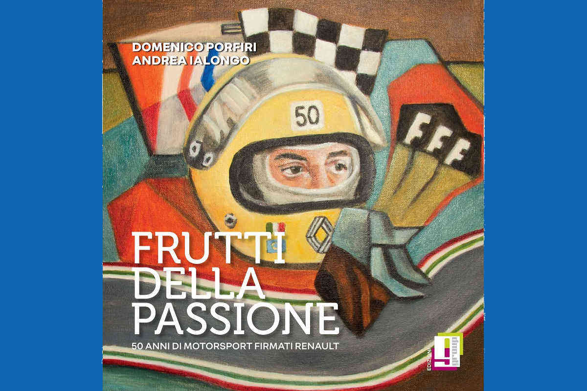 Frutti della Passione – 50 anni di motorsport firmati Renault