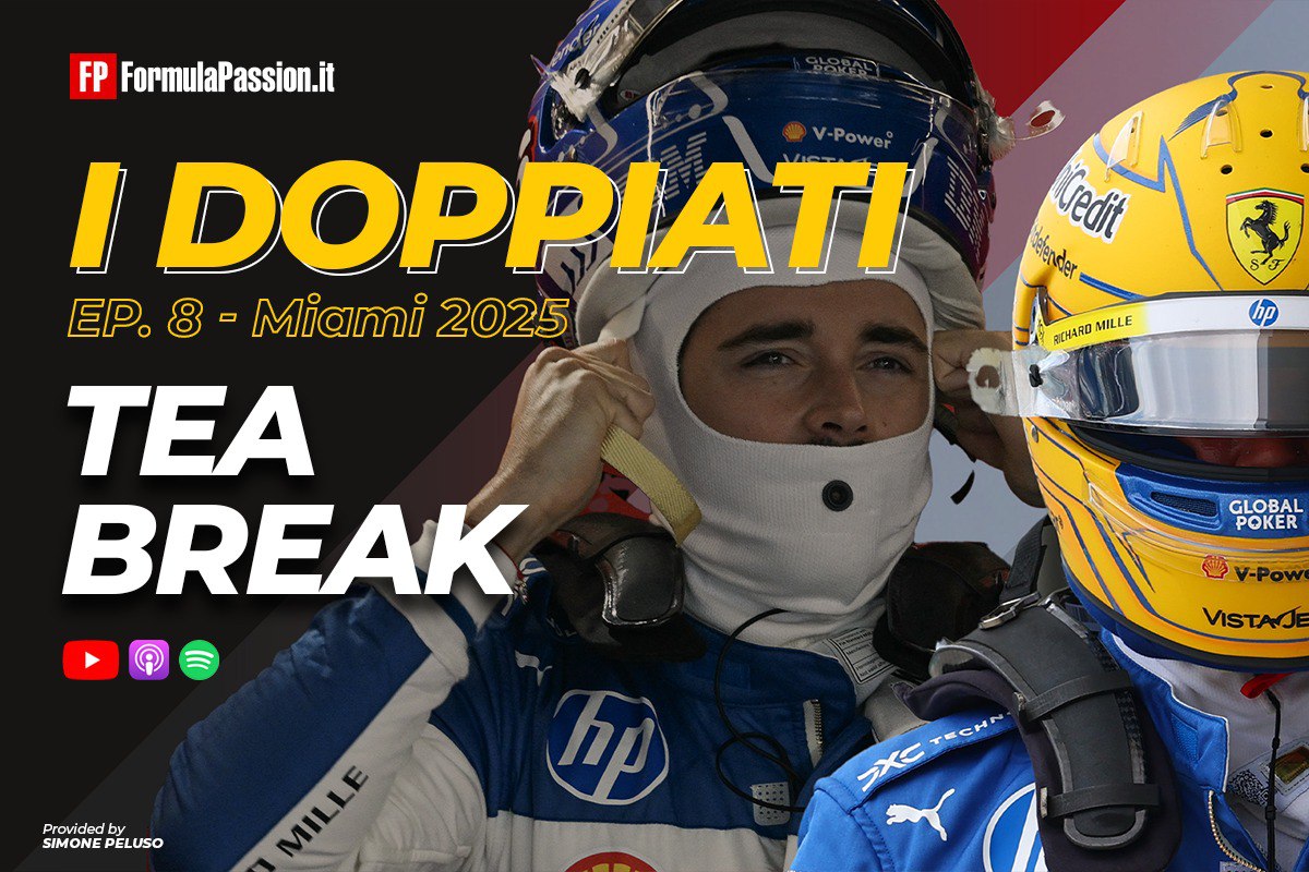 “Tea break” e le altre storie del GP Miami: I Doppiati podcast, la puntata 8 in diretta stasera alle 21.30