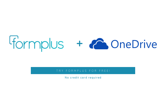 New Storage Alert! Save Uploaded Files to Microsoft OneDrive with Formplus Forms