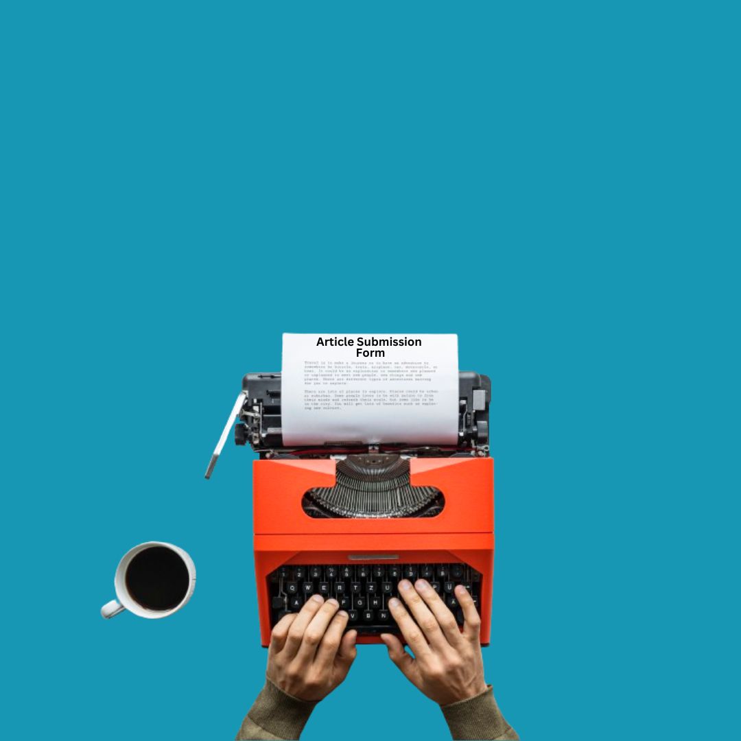 Article Submission Forms: 7 Checklists For Bloggers