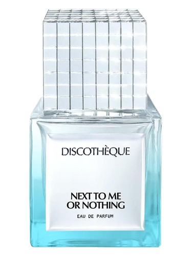Next To Me Or Nothing bottle