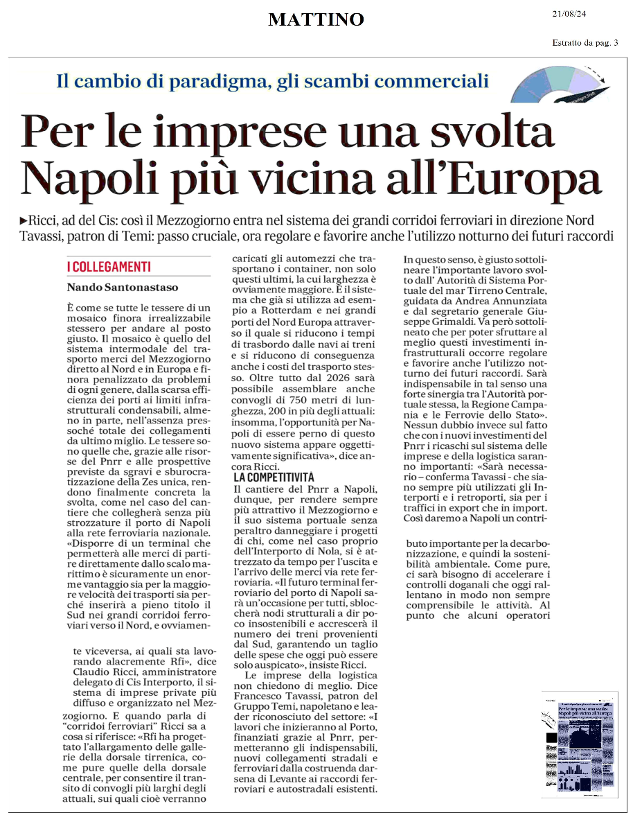 Per le imprese una svolta. Napoli più vicina all'Europa