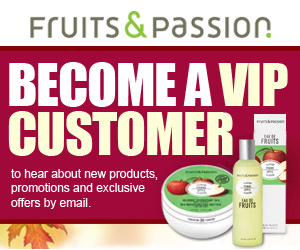 Become a Fruits and Passion VIP