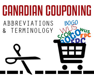 Canadian Couponing Abbreviations and Terminology