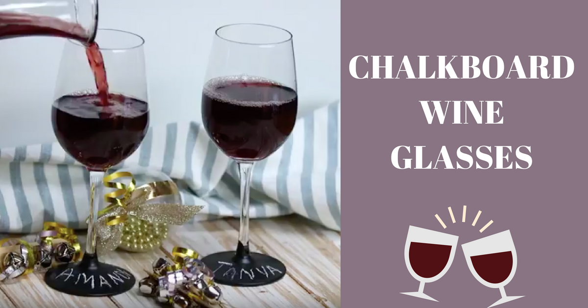 DIY Chalkboard Wine Glasses