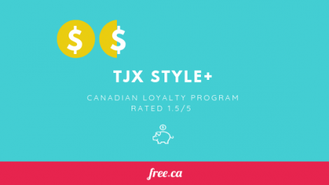 TJX Style+ Loyalty Program Canada rating