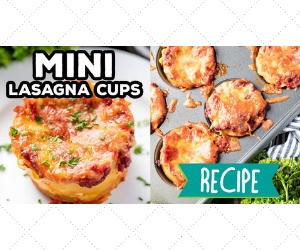 Mini Lasagna Cups