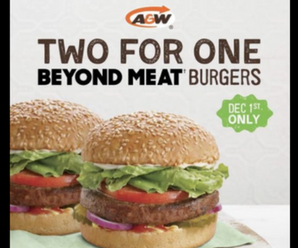 Bogo Free Beyond Meat Burgers at A&W