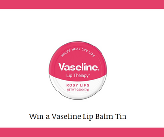 Win a Vaseline Lip Balm Tin