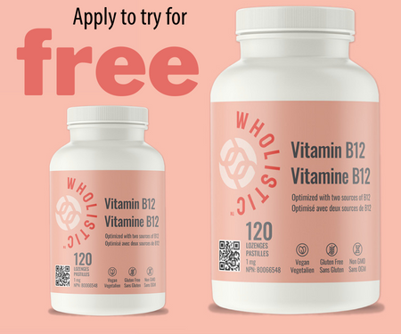 Apply to try Vitamin B12 by WHOLISTIC