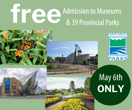 Free Admission to Famous Museums & 39 Provincial Parks