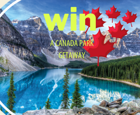 WIN 1 of 3 Parks Canada Getaways!