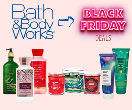 Bath & Body Works Black Friday Deals