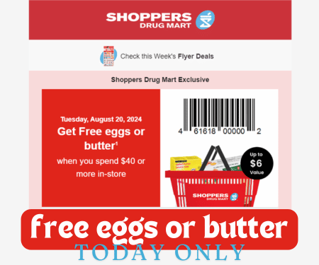 Free Eggs or Butter at Shoppers Drug Mart—Today Only!