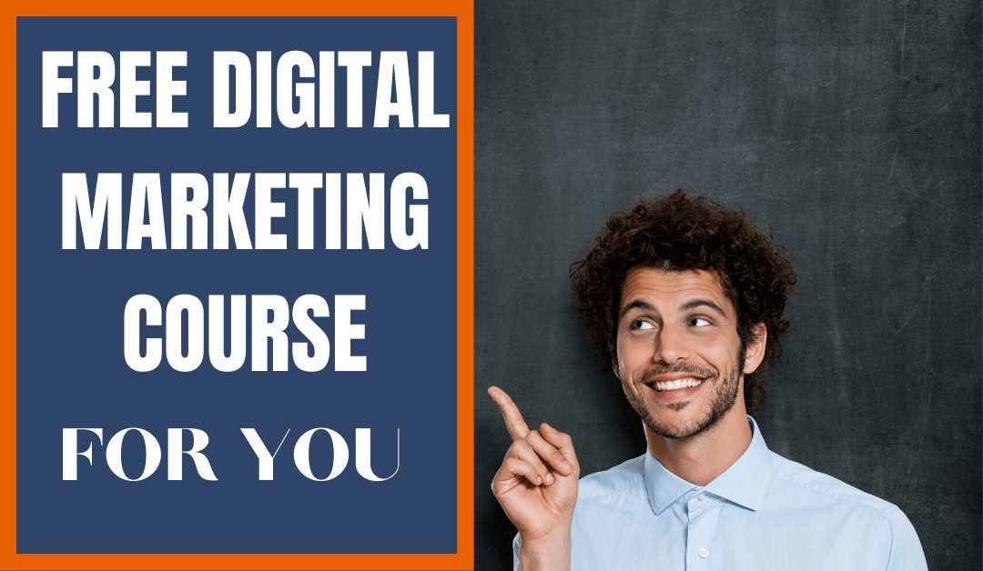 Digital Marketing Courses Online Free