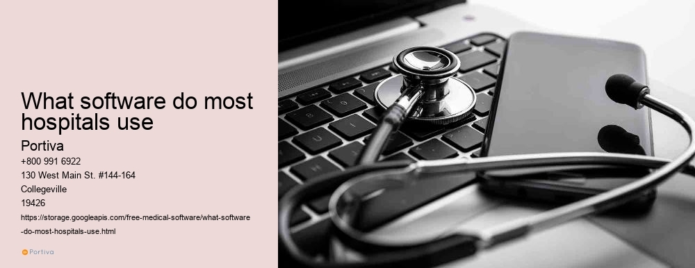 What Software Do Most Hospitals Use what-software-do-most-hospitals-use