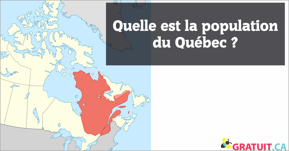 Quelle est la population du Québec?