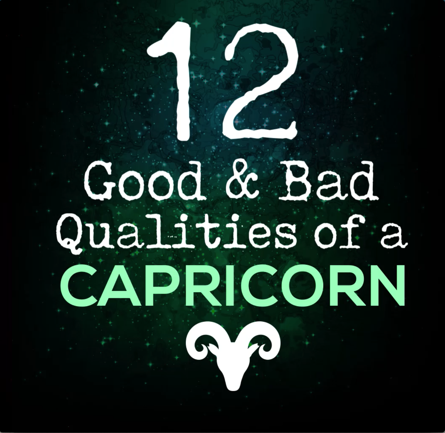 12-good-and-bad-qualities-of-a-capricorn