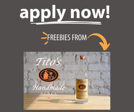 Apply for Freebies from Tito’s Vodka