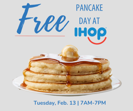 Free Pancake Day at IHOP February 13th