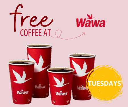 Free Coffee at Wawa on Tuesdays