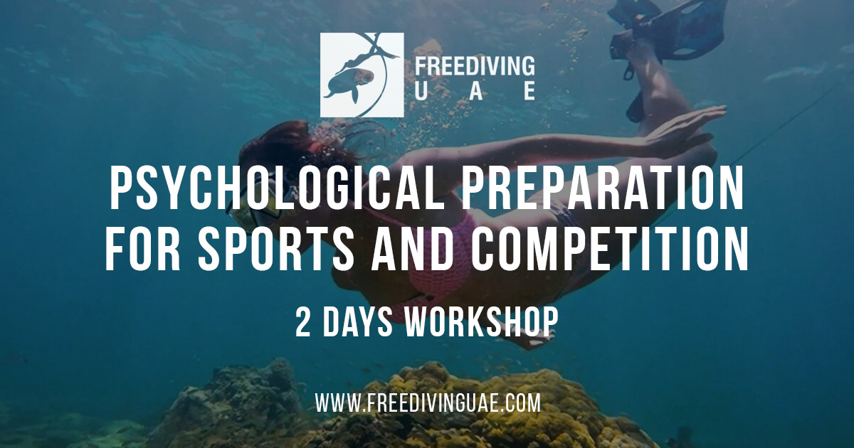 Workshop of psychological preparation for sports and competition - Freediving in United Arab Emirates. Courses, Certificates and Equipment