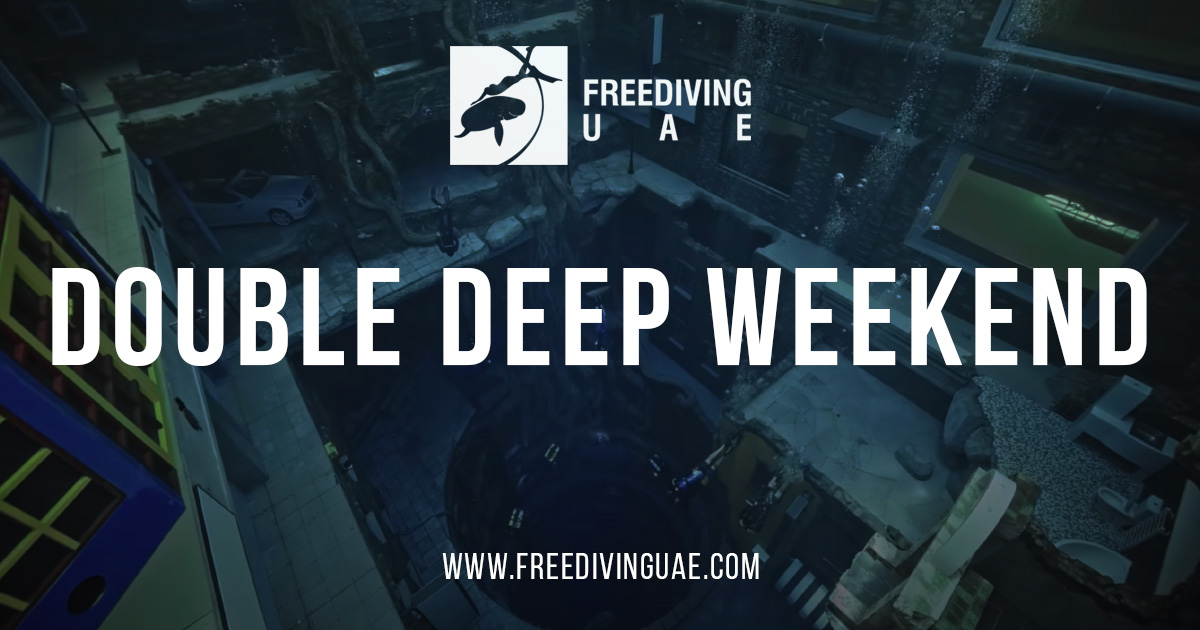 Double Deep Weekend - Freediving in United Arab Emirates. Courses, Certificates and Equipment