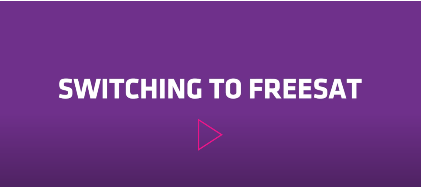 Switching to Freesat