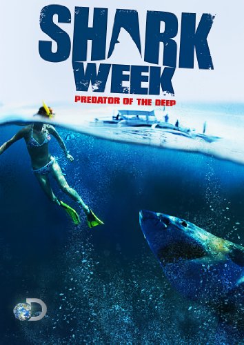 Shark Week Predator Of The Deep