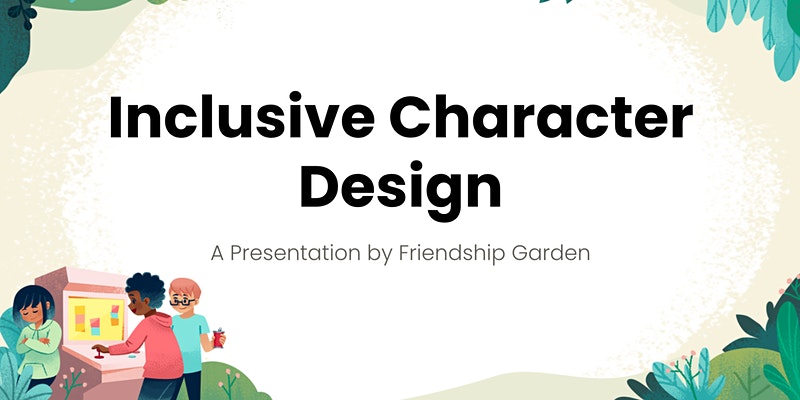 [Workshop] Creating Inclusive Characters