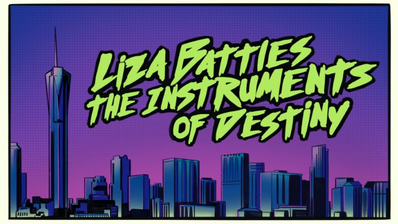 Liza Battles the Instrume...
